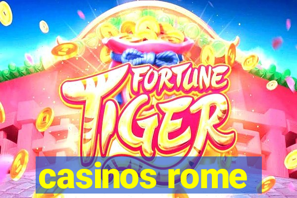 casinos rome