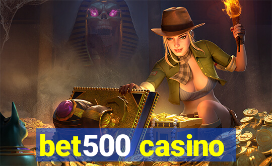 bet500 casino