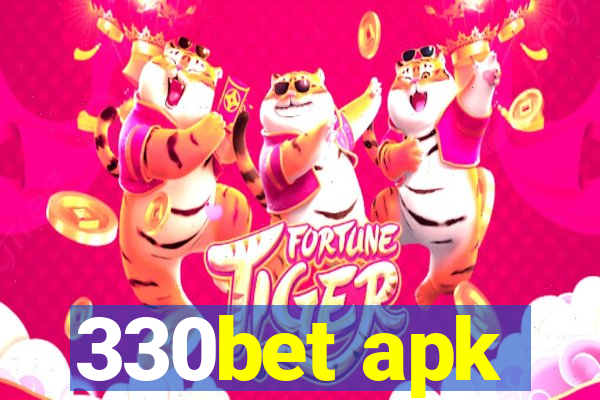 330bet apk