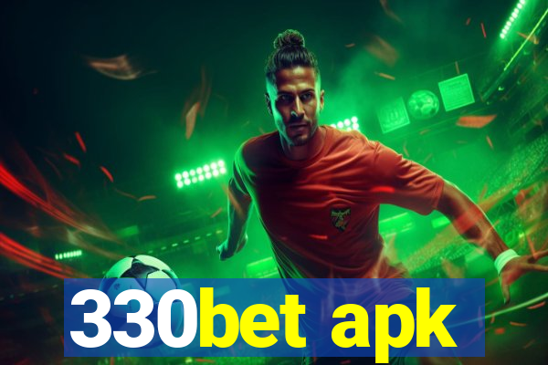 330bet apk