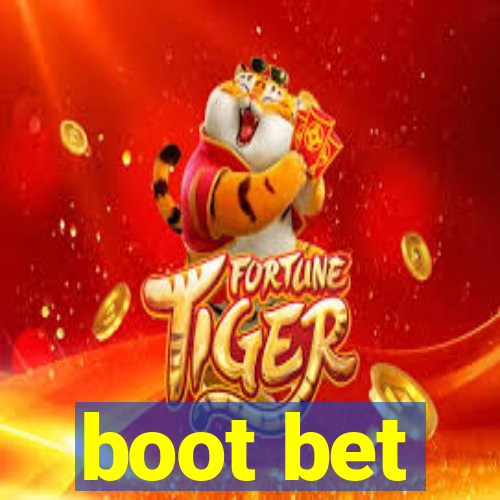 boot bet