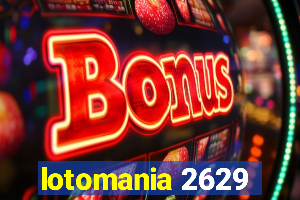 lotomania 2629