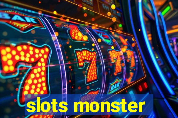 slots monster