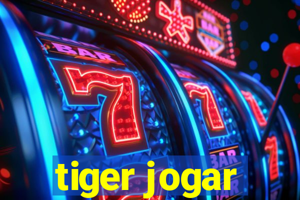 tiger jogar