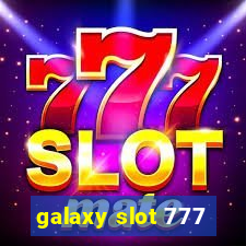 galaxy slot 777