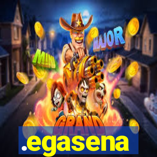 .egasena