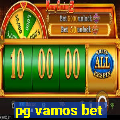 pg vamos bet