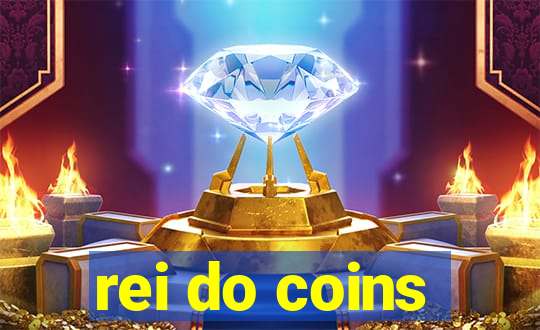 rei do coins