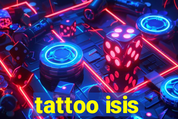 tattoo isis