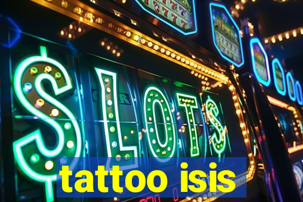 tattoo isis