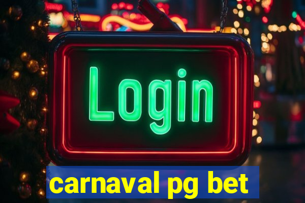 carnaval pg bet