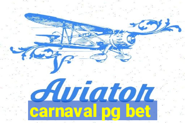 carnaval pg bet