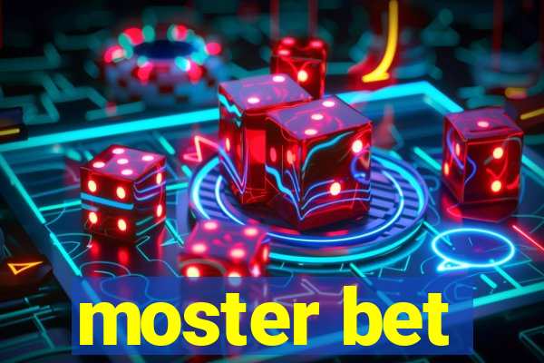 moster bet