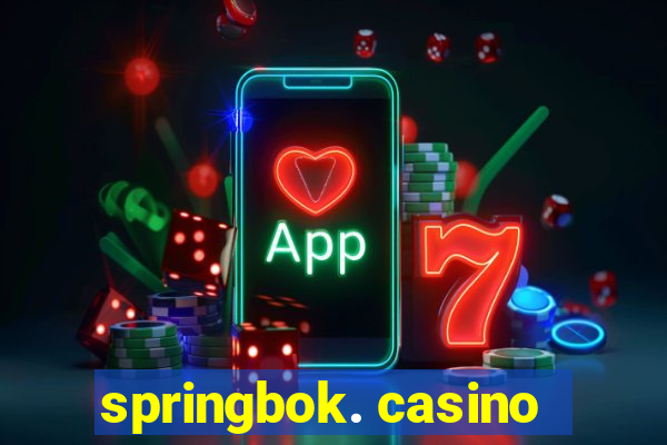 springbok. casino