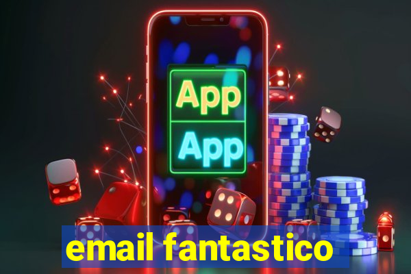 email fantastico