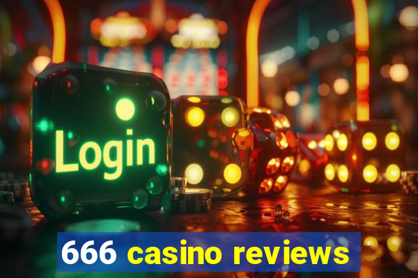 666 casino reviews