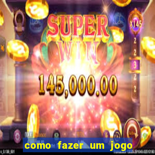 como fazer um jogo de aposta