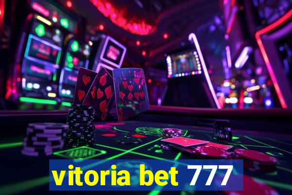 vitoria bet 777