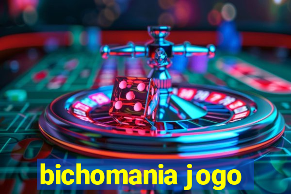 bichomania jogo