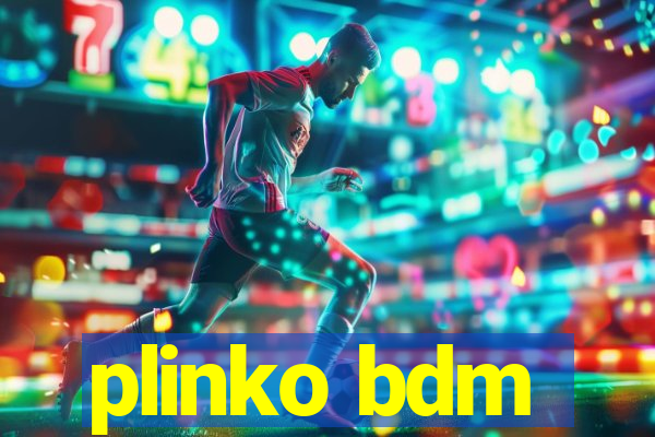 plinko bdm