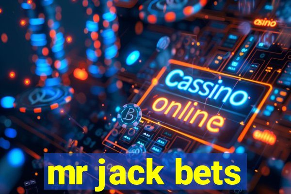 mr jack bets