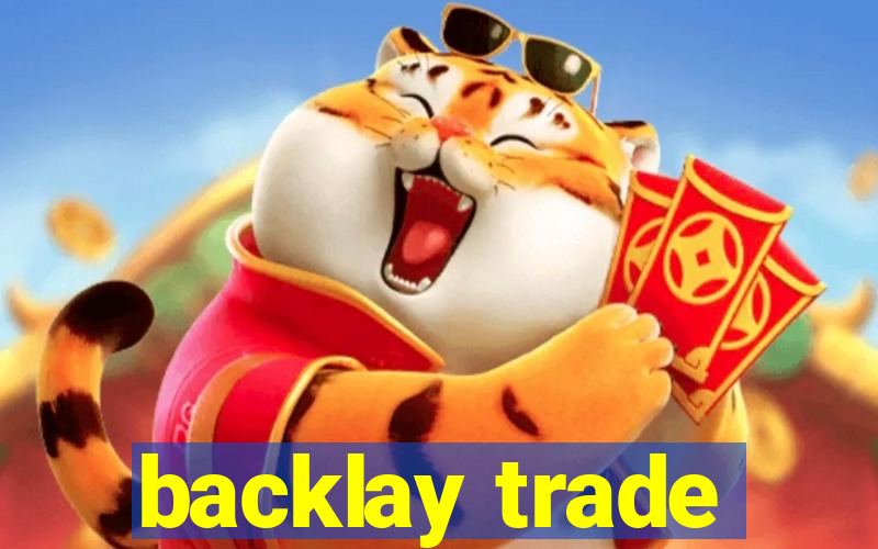 backlay trade