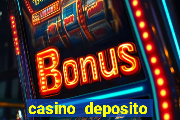 casino deposito minimo 5 reais