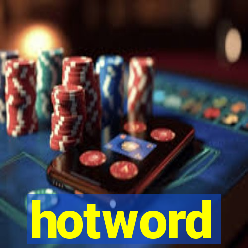 hotword