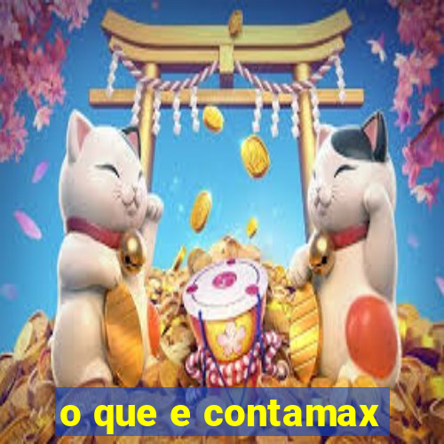 o que e contamax