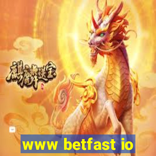 www betfast io