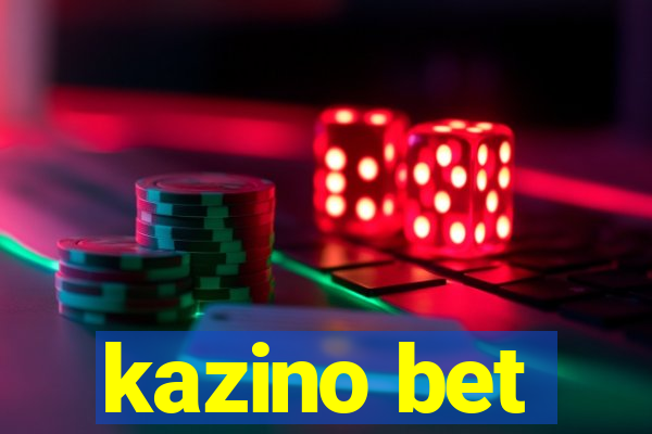 kazino bet