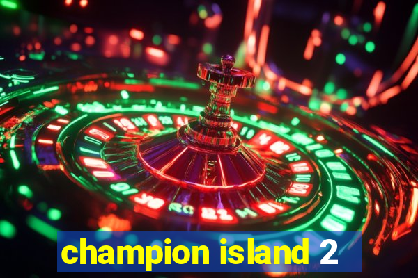 champion island 2