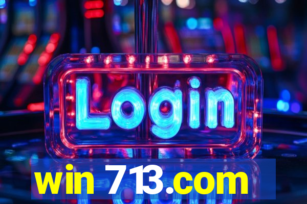 win 713.com