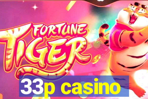 33p casino