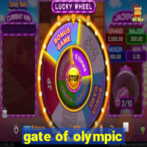 gate of olympic