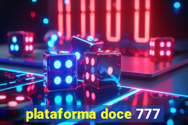 plataforma doce 777