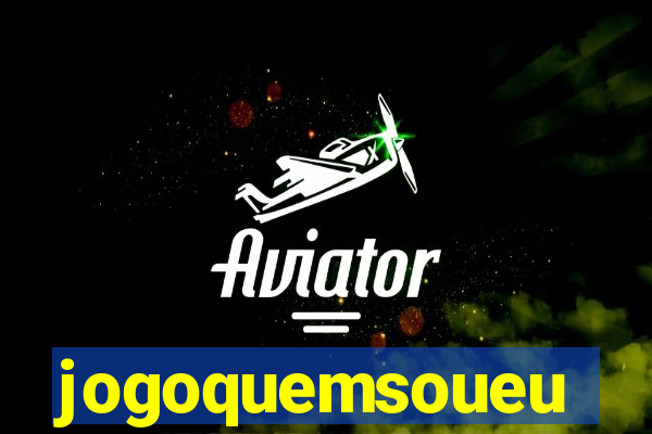 jogoquemsoueu