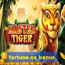 fortune ox bonus