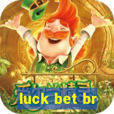 luck bet br