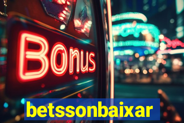 betssonbaixar