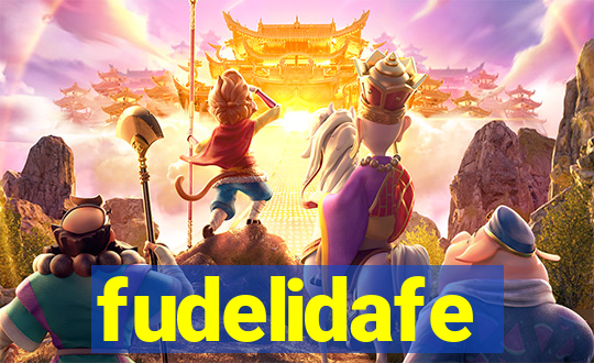 fudelidafe