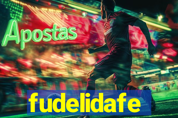 fudelidafe