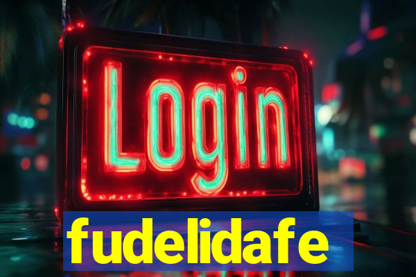 fudelidafe