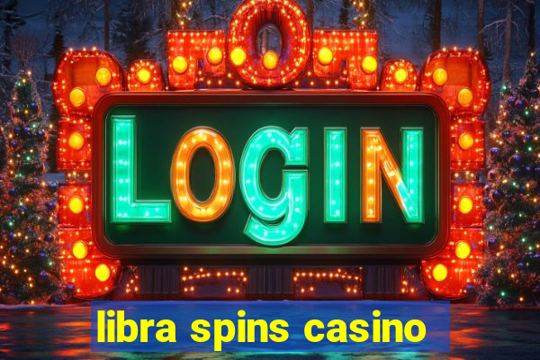 libra spins casino