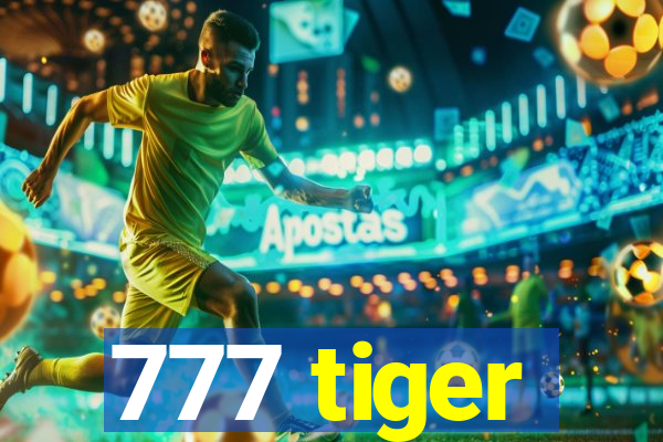 777 tiger