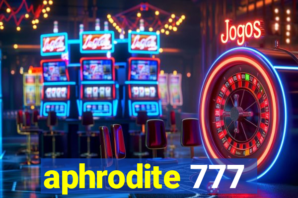 aphrodite 777