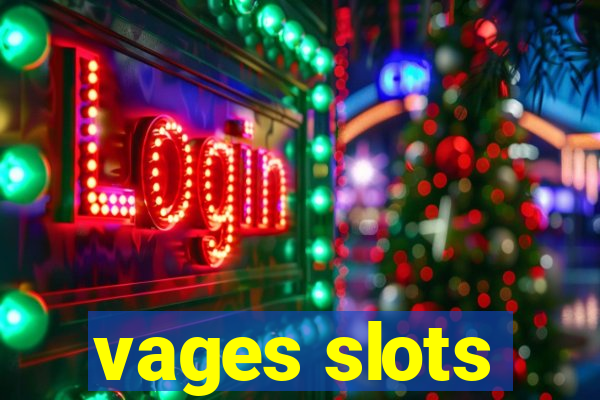 vages slots