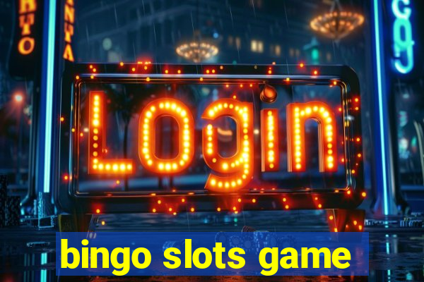 bingo slots game