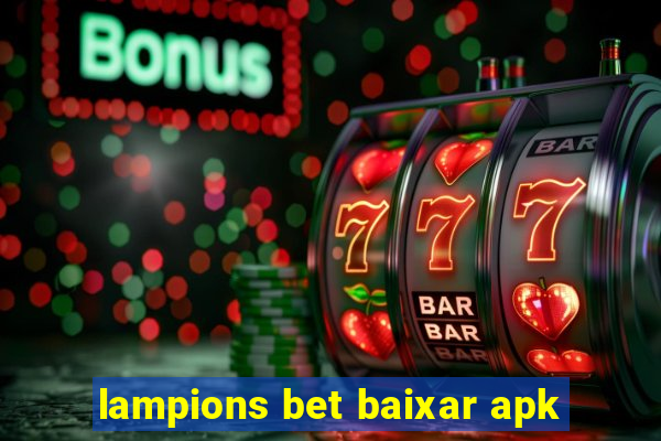 lampions bet baixar apk