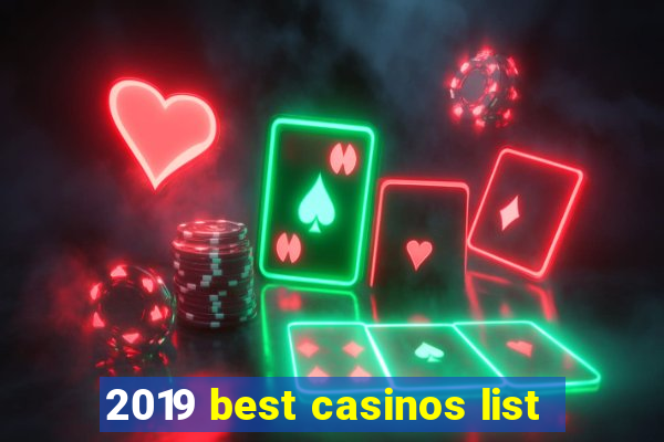 2019 best casinos list